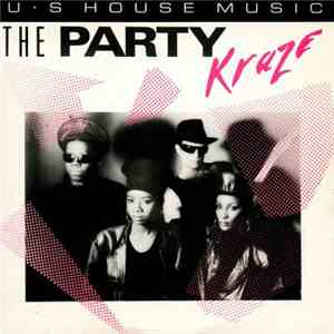 Kraze - The Party