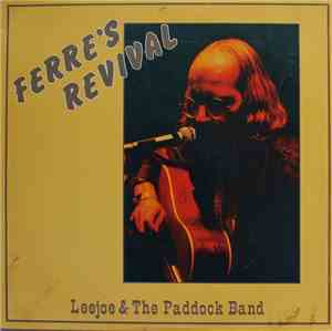 Leejoe & The Paddock Band - Ferre's Revival