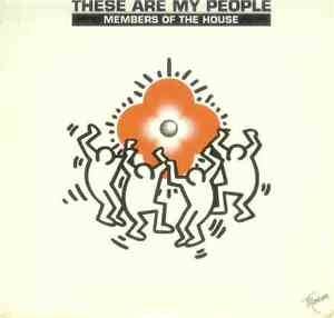 Members Of The House - These Are My People