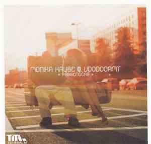 Monika Kruse @ Voodooamt - Passengers