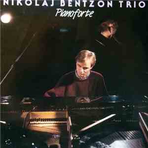 Nikolaj Bentzon Trio - Pianoforte