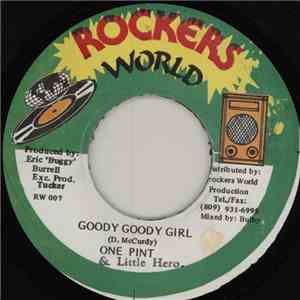 One Pint & Little Hero - Goody Goody Girl