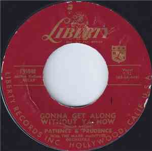 Patience & Prudence With The Mark McIntyre Orchestra - Gonna Get Along Without Ya Now