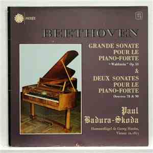 Paul Badura-Skoda, Ludwig van Beethoven - Grande sonate pour piano forte 'Walstein