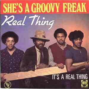 Real Thing - She's A Groovy Freak