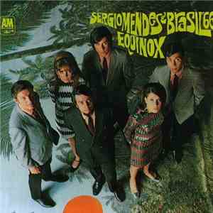 Sergio Mendes & Brasil '66 - Equinox
