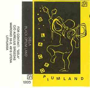 Siela - Juodo Opiumo Žemė = Black Opium Land