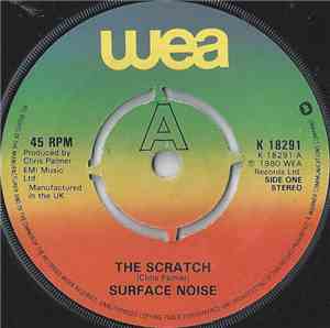 Surface Noise - The Scratch