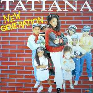 Tatiana - New Generation