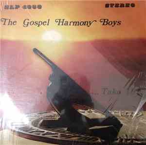 The Gospel Harmony Boys - ....Take 10!
