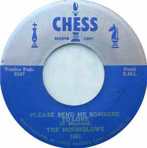 The Moonglows - Please Send Me Someone To Love / Mr. Engineer (Bring Her Back To Me)
