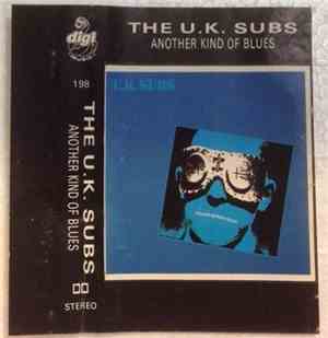 The U.K. Subs - Another Kind Of Blues