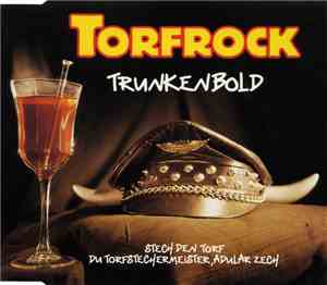 Torfrock - Trunkenbold