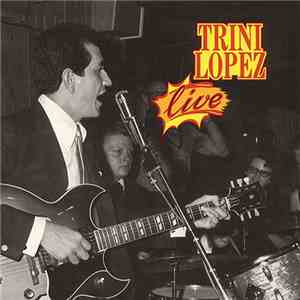 Trini Lopez - Live