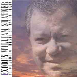 William Shatner - Exodus - An Oratorio
