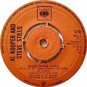 Al Kooper & Steve Stills / Al Kooper & Mike Bloomfield - Season Of The Witch / Albert's Shuffle