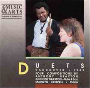 Anthony Braxton, Marilyn Crispell - Duets - Vancouver 1989