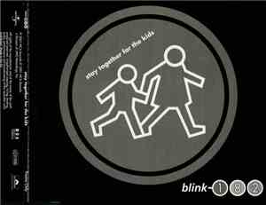 Blink-182 - Stay Together For The Kids