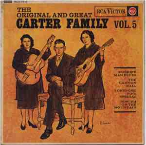 Carter Family - The Original And Great Carter Family Vol. 5