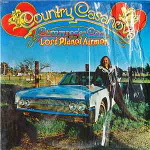 Commander Cody And His Lost Planet Airmen - Country Casanova