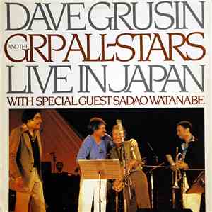 Dave Grusin And The GRP All-Stars - Live In Japan