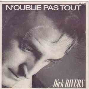Dick Rivers - N'Oublie Pas Tout - Fortuna