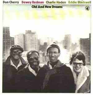 Don Cherry, Dewey Redman, Charlie Haden, Eddie Blackwell - Old And New Dreams