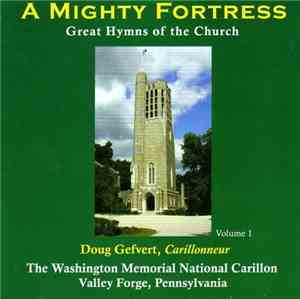 Doug Gefvert - A Mighty Fortress
