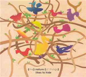Ernesto Rodrigues, Guilherme Rodrigues, Daniel Barbiero - {The} Nature {Of Things} Likes To Hide