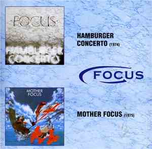 Focus  - Hamburger Concerto / Mother Focus