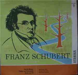 Franz Schubert - Josef Páleníček, Alexander Plocek, Saša Večtomov - Trio für Klavier, Violine und Violoncello Es-dur op. 100