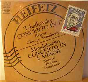 Fritz Reiner, Charles Munch - Heifetz -Tchaikovsky concerto in D -Reiner -Mendelssohn in E -Munch