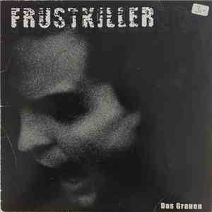 Frustkiller - Das Grauen