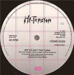 Hi-Tension - We've Got The Funk