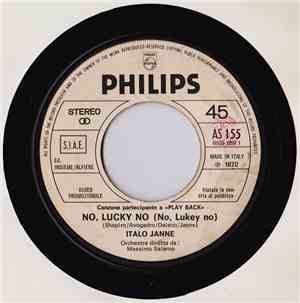 Italo Janne / Le Orme - No, Lucky No (No, Lukey No) / Gioco Di Bimba