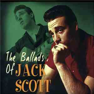 Jack Scott - The Ballads Of Jack Scott