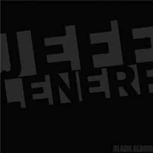 Jeff Le Nerf - Black Album