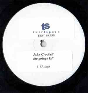 John Crockett - The Goings EP
