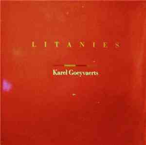 Karel Goeyvaerts - Litanies