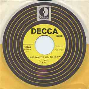 L. E. White - Face To Face / I Just Wanted You To Know