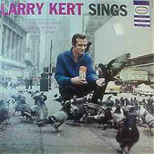 Larry Kert - Sings