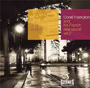 Lionel Hampton And His French New Sound - Lionel Hampton And His French New Sound Vol. 2