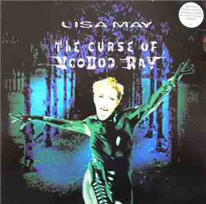 Lisa May - The Curse Of Voodoo Ray