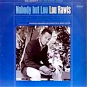 Lou Rawls - Nobody But Lou