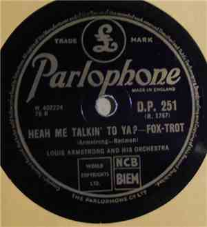 Louis Armstrong And His Orchestra - Hear Me Talkin' To Ya? / No, Papa, No!