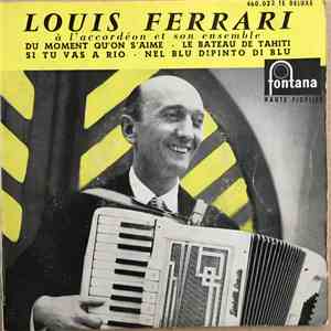 Louis Ferrari Et Son Ensemble Musette - Du moment qu'on s'aime