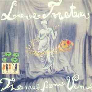 Love Tractor - Themes From Venus