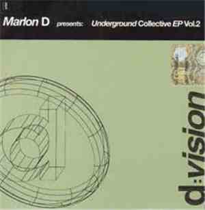 Marlon D - Underground Collective Ep Vol. 2