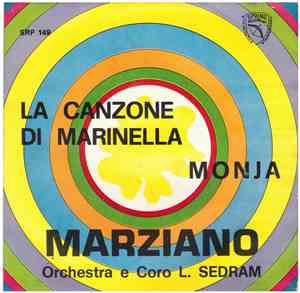 Marziano, Coro E Orch. L. Sedram - La Canzone Di Marinella / Monja
