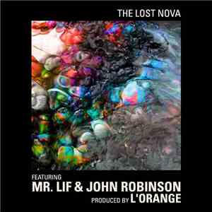 Mello Music Group & L'Orange Feat. Mr. Lif & John Robinson  - The Lost Nova